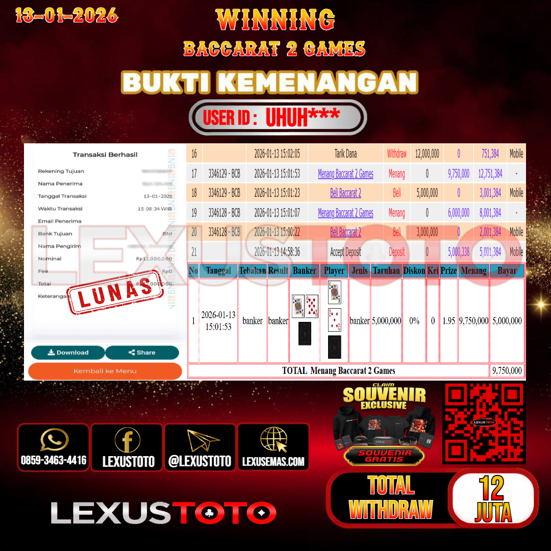 LEXUSTOTO JACKPOT LIVE GAMES BACCARAT 2 GAMES Rp. 12.000.000,-  LUNAS USER ID : UHUH***