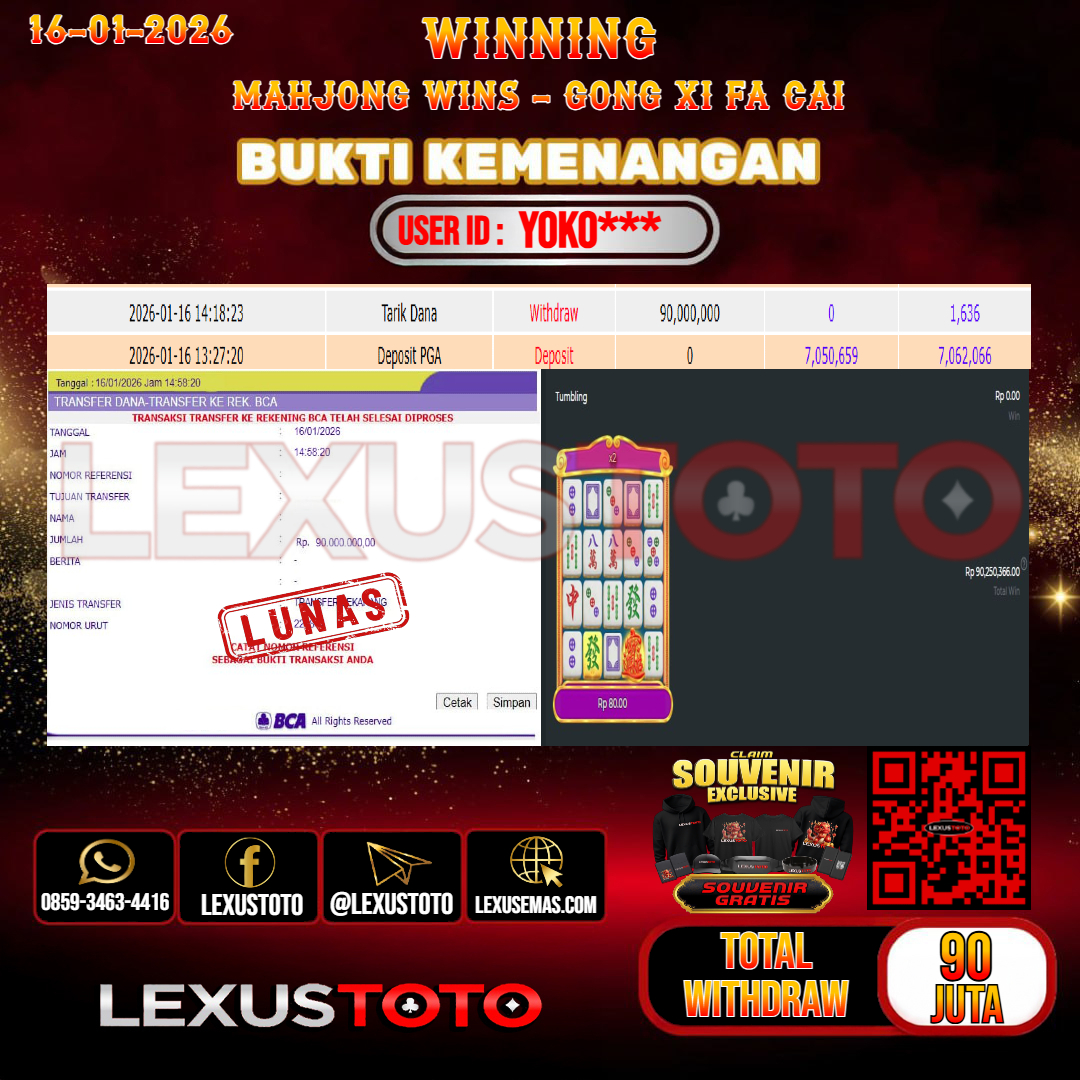 LEXUSTOTO JACKPOT SLOT MAHJONG WINS - GONG XI FA CAI  Rp. 90.000.000,- LUNAS   USER ID : YOKO***