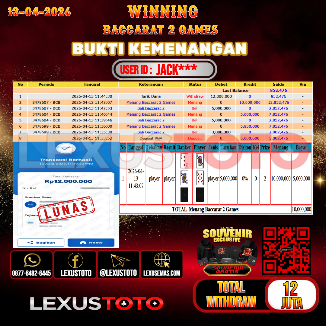LEXUSTOTO JACKPOT LIVE GAMES BACCARAT 2 GAMES Rp.12.000.000,- LUNAS USER ID : JACK***