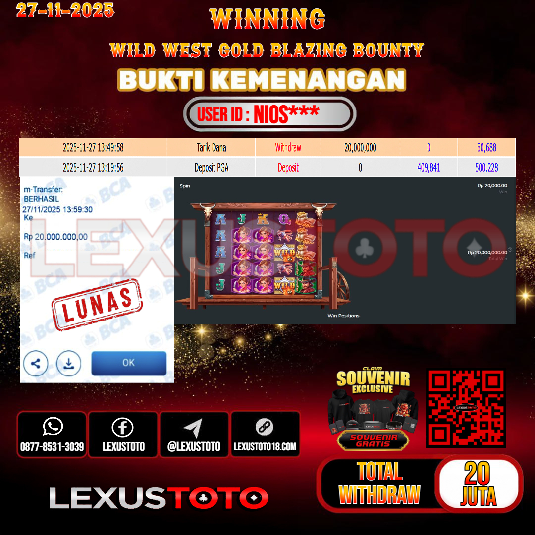 LEXUSTOTO JACKPOT SLOT WILD WEST GOLD BLAZING BOUNTY Rp.20.000.000,- LUNAS USER ID : NIOS***